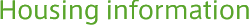 Housing information 最新物件情報